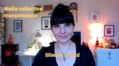 Silence is gold | Mella collective transmissions