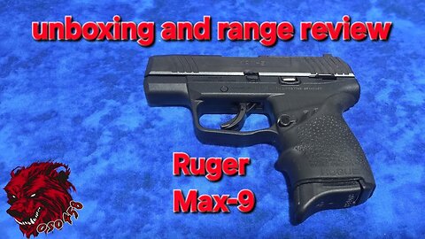 Is the Ruger MAX-9 the BEST Compact 9mm? Unboxing, Review & Range test