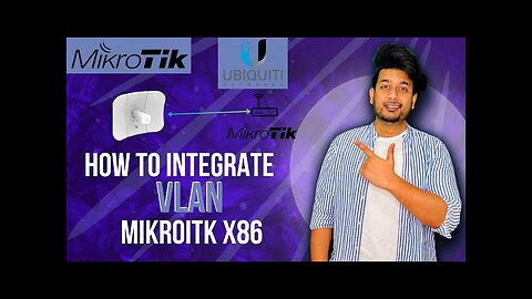 Ubiquiti VLAN configuration with MikroTik | MikroTik VS Ubiquiti