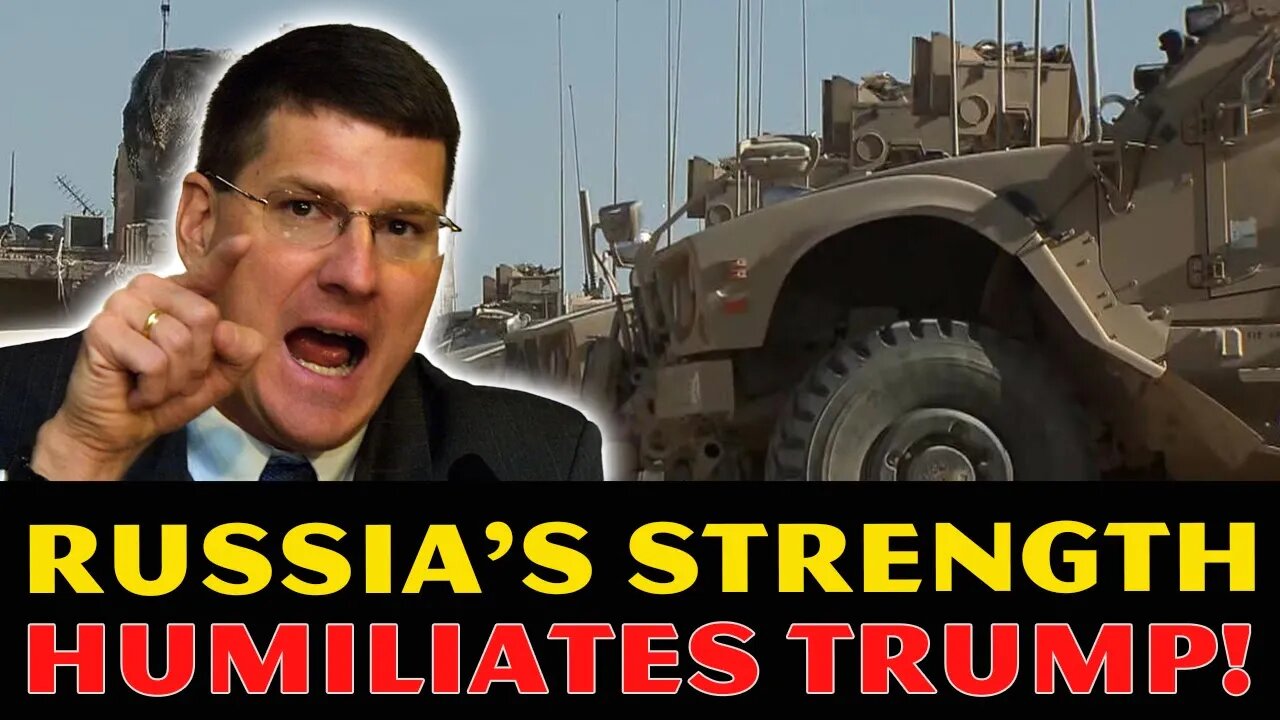 Scott Ritter Stuns: Russia’s Strength Humiliates Trump! US Putin ...
