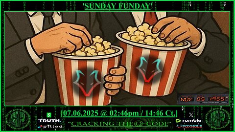 "CRACKING THE Q-CODE" ~ 'SUNDAY FUNDAY'