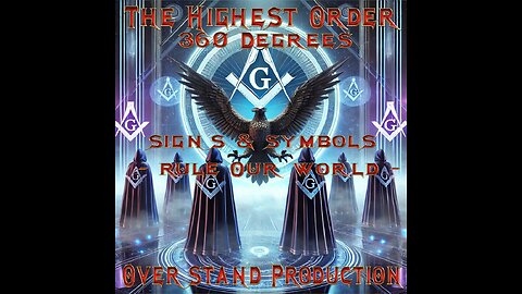 🔥 The Highest Order 360 Signs & Symbolism 🔥