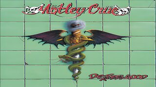 Motley Crue - Dr. Feelgood