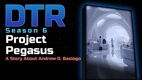 DTR S6: Project Pegasus