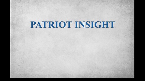 Patriot Insight Introduction