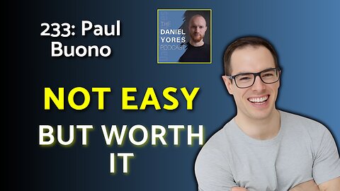 233: Paul Buono - Prioritizing Fitness When Life Gets Crazy