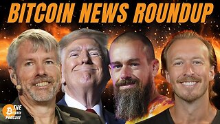 MASSIVE Bitcoin News Roundup: Michael Saylor, Jack Dorsey, Donald Trump & Bitcoin Treasury Companies