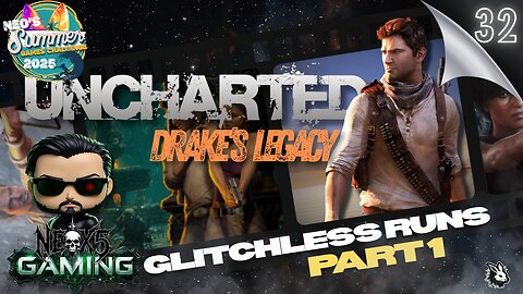 Uncharted: The Nathan Drake Story Part 1 | Summer Gaming Ep 32 | Rumble Gaming