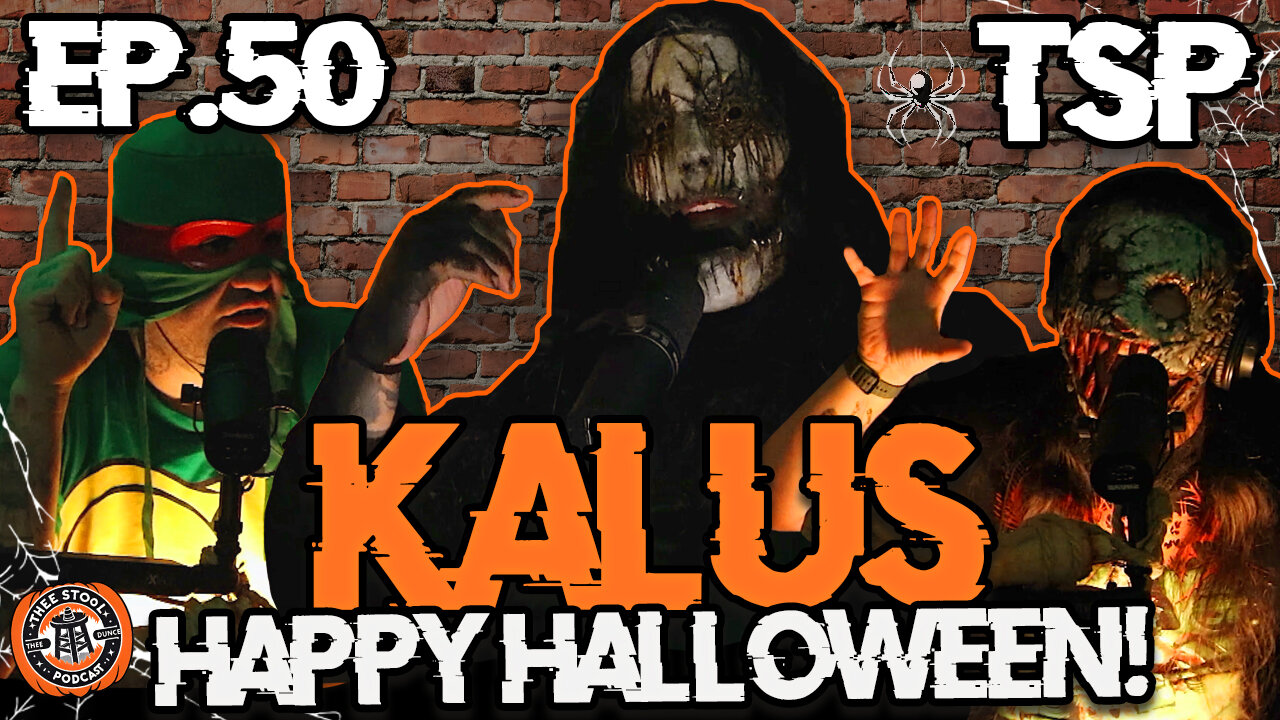 Kalus (Metal Band) | Happy Halloween! | Episode 50 | Thee Stool Podcast