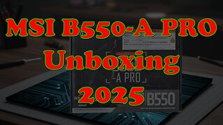 MSI B550-A PRO Unboxing & Build Guide 2025 - Best Used Motherboard for Blender & AI?
