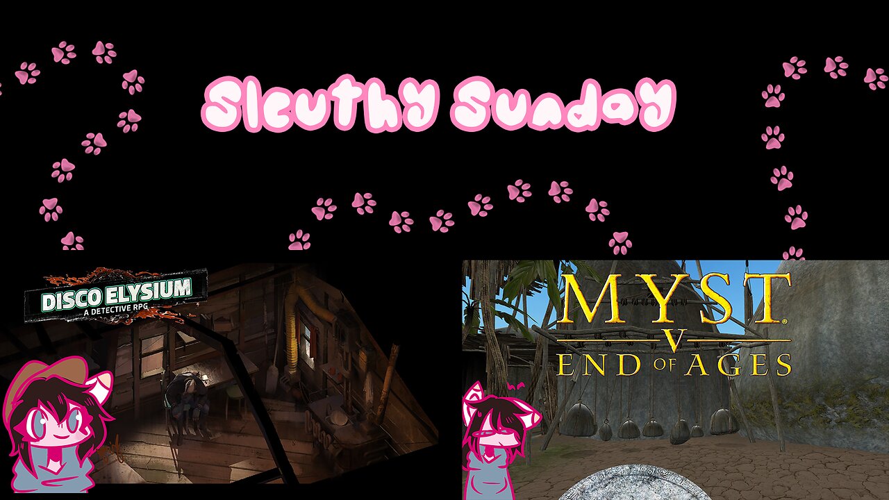 Livestream of Disco Elysium and Myst V 8/17/2025