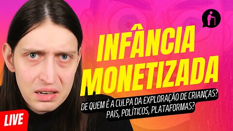 🔴 Infância Monetizada: de quem é a culpa? + Notícias e Reacts | Millennials Geriátricos