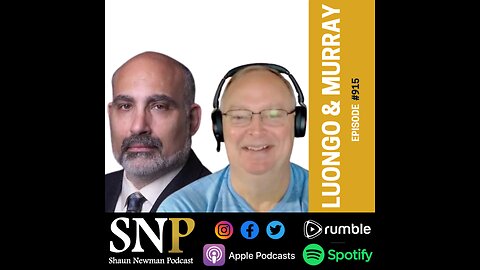 #915 - Tom Luongo & LTC Steven Murray