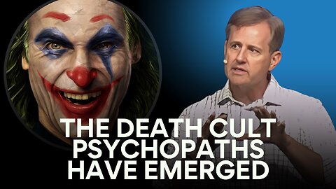 The Death Cult Psychopaths Have Emerged