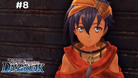 The Legend of Heroes: Trails through Daybreak - Part 8 #rpg #trailsthroughdaybreak #letsplay