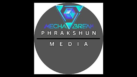 A Phrakshun of: Mecha BREAK - ep3: M3CH4 B1234K