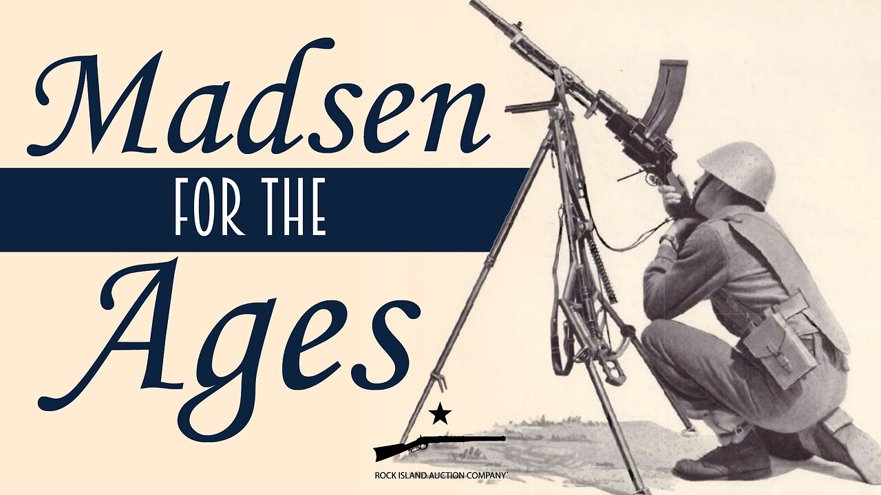 The Long-Lived Madsen Machine Gun