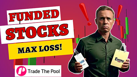 Testing the Max Loss Feature with Trade The Pool