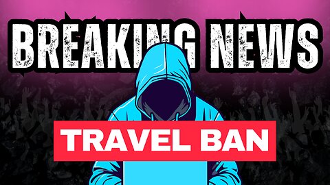 What The Travel Ban Really Says About Us