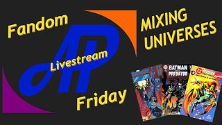 Fandom Friday ~ Mixing Universes