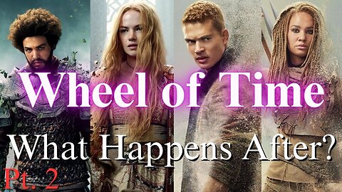 What Happens AFTER the Last Battle in Wheel of Time? Part 2 | Gamestream