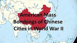Judeo American fire bombing of China & Taiwan during WW2