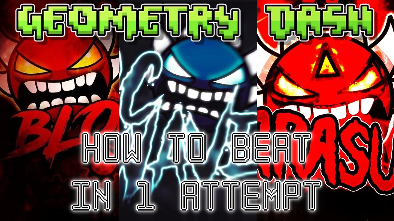 Geometry Dash - How to beat Extreme Demons in 1 attempt