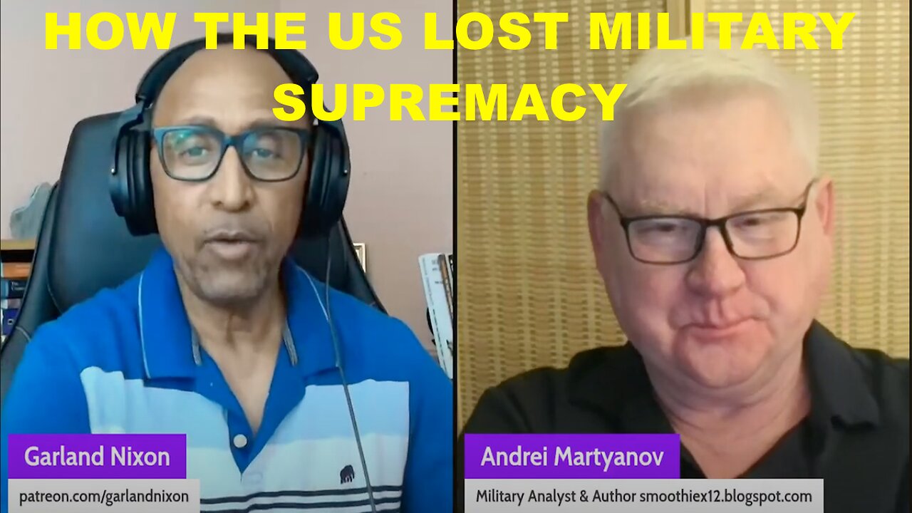 ANDREI MARTYANOV - HOW THE US LOST MILITARY SUPREMACY