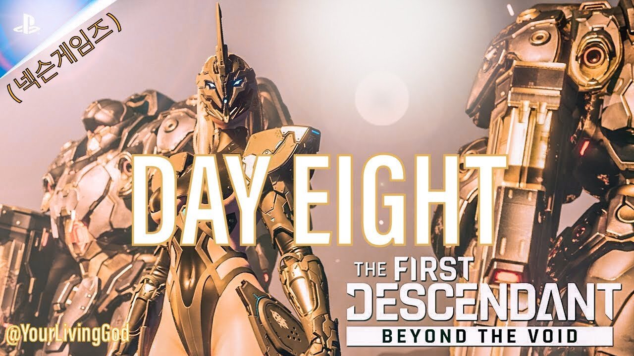 THE FIRST DESCENDANT ( 넥슨게임즈 ) PS5 : SEASON TWO : INTO THE VOID : DAY EIGHT