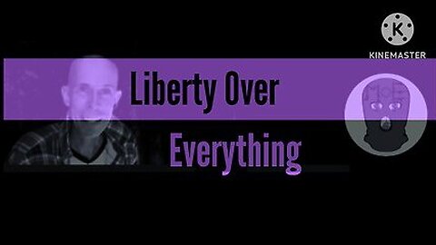 Liberty Over Everything