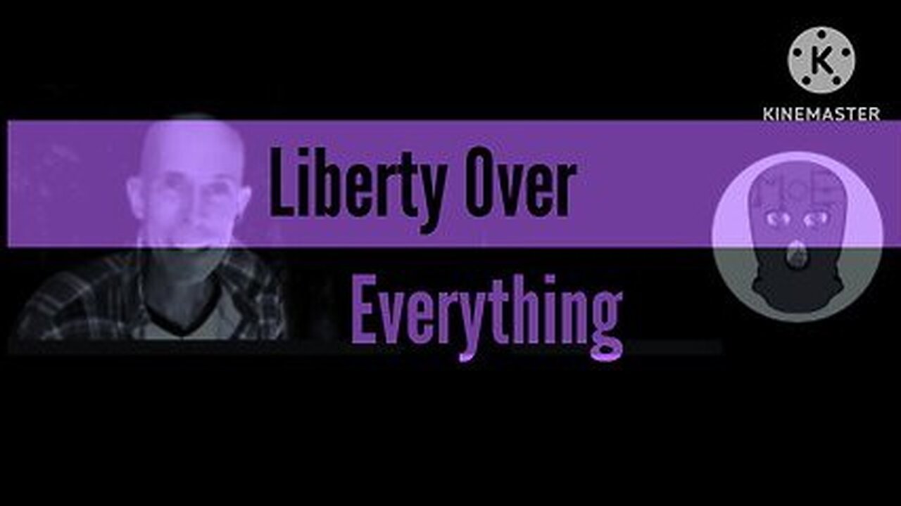 Liberty Over Everything