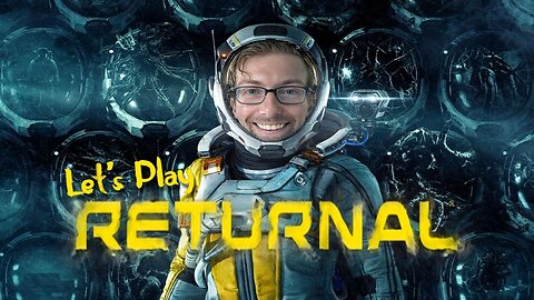 Happy Groundhog Day! - Let's Play Returnal