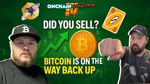 Did You Sell? Bitcoin is on the way back up. Hold onto Your Convictions!