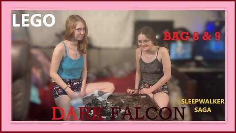 Chat and Build With Us!! LEGO Dark Falcon. Bag 8 and 9!