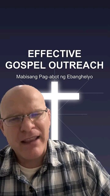Effective Gospel Outreach (5)