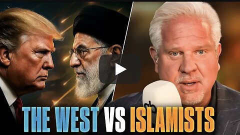 Glenn Beck ~ How the Iran Conflict Exposed the REAL Threat to America