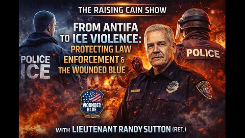 The Raising Cain Show: Under Siege: Law Enforcement, Antifa Violence, & the Defense of the Blue Line