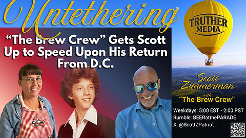 REPLAY: Untethering: Jeff and Mary Give Scott a Recap on Recent Events