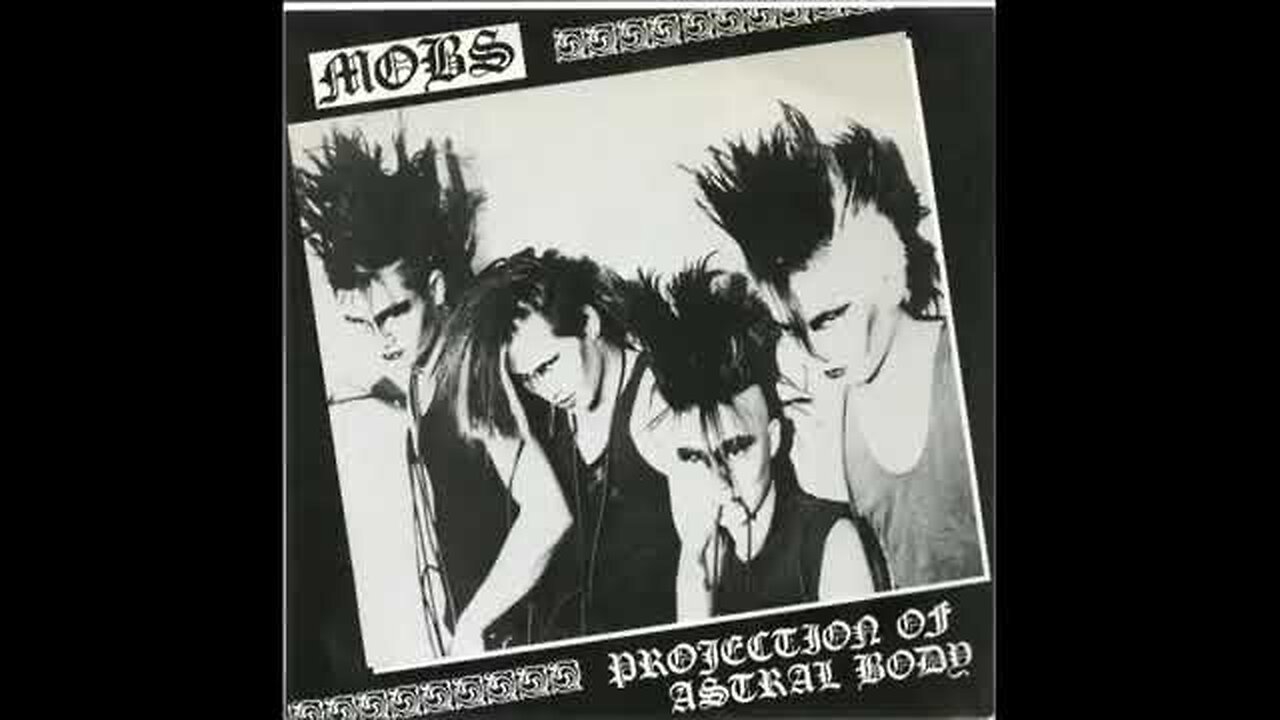 Mobs - Projection Of Astral Body (EP 1986)..