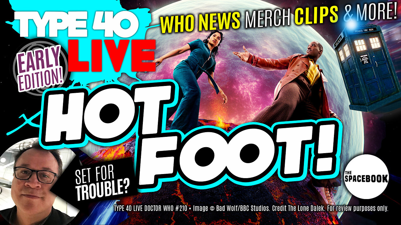 CAN DOCTOR WHO SEASON 2 TURN HYPE TO HEAT? Type 40 LIVE #210
