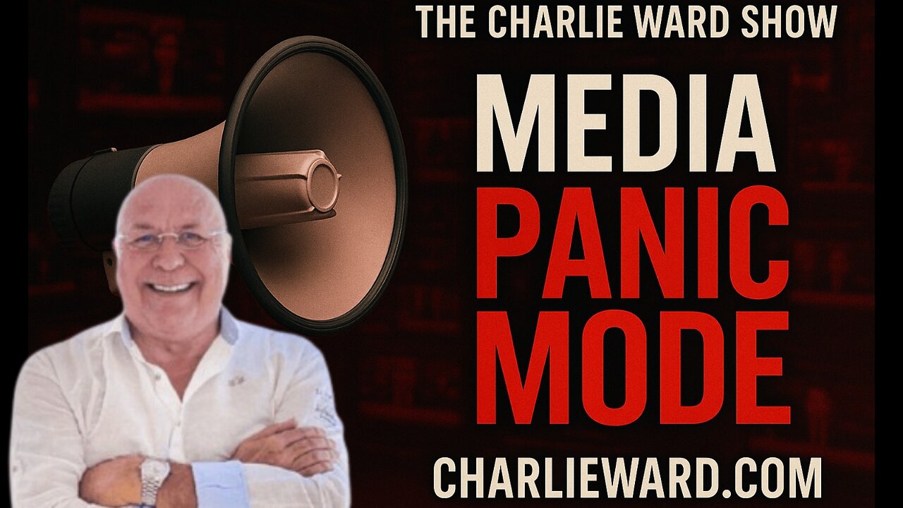 MEDIA IN PANIC MODE WITH CHARLIE WARD