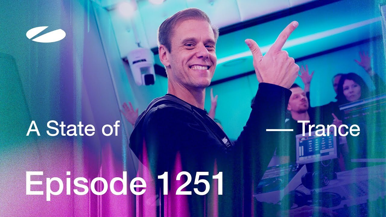 A State of Trance Episode 1251 - Guest Mix by Amber Broos