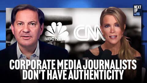 Megyn Kelly: Why Legacy Media Journalists Lack Authenticity
