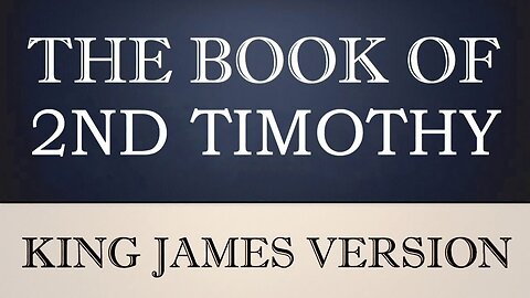 55) The Book of 2nd Timothy
