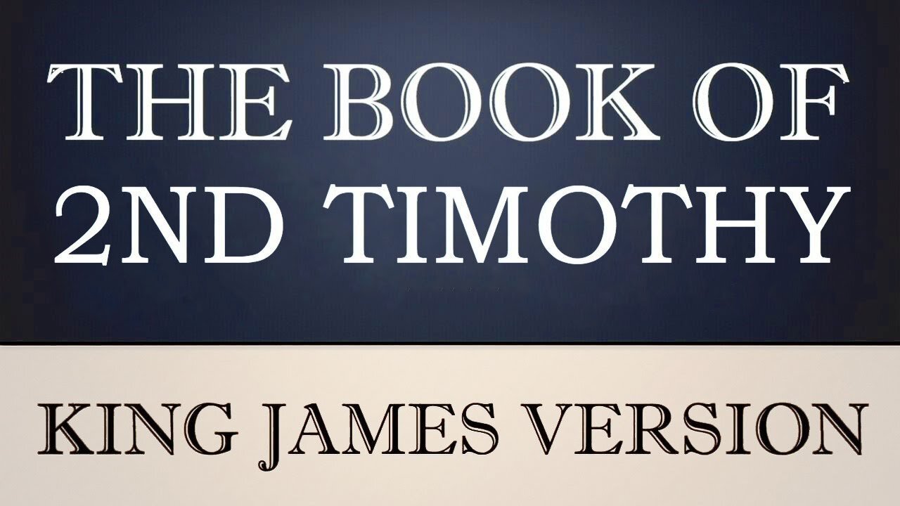 55) The Book of 2nd Timothy