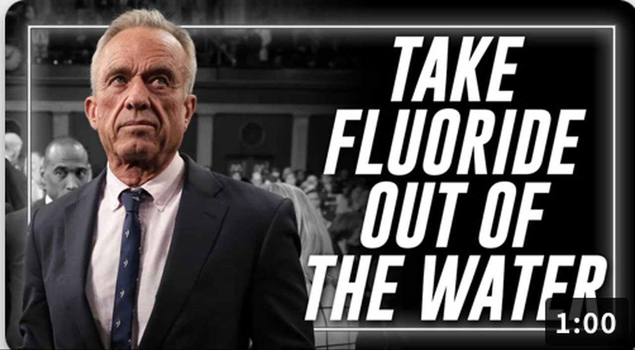 MAHA IS DELIVERING: RFK Jr. Calls For Taking Fluoride Out Of The Water