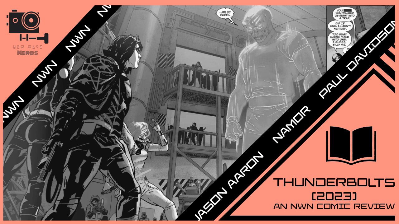 Thunderbolts (2023) | An NWN Comic Review