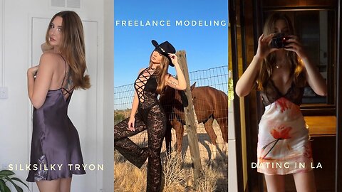 Freelance modeling and dating in LA + self-care | SilkSilky try on
