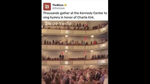 Thousands gather at the Kennedy Center to sing hymns in honor of Charlie Kirk.