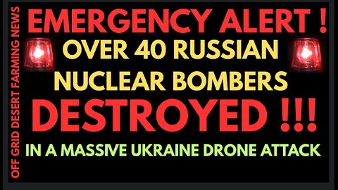 EMERGENCY ALERT WW3 UPDATE !! UKRAINE DESTROYS OVER 4O RUSSIAN BOMBERS IN MASSIVE DRONE ATTACK !!